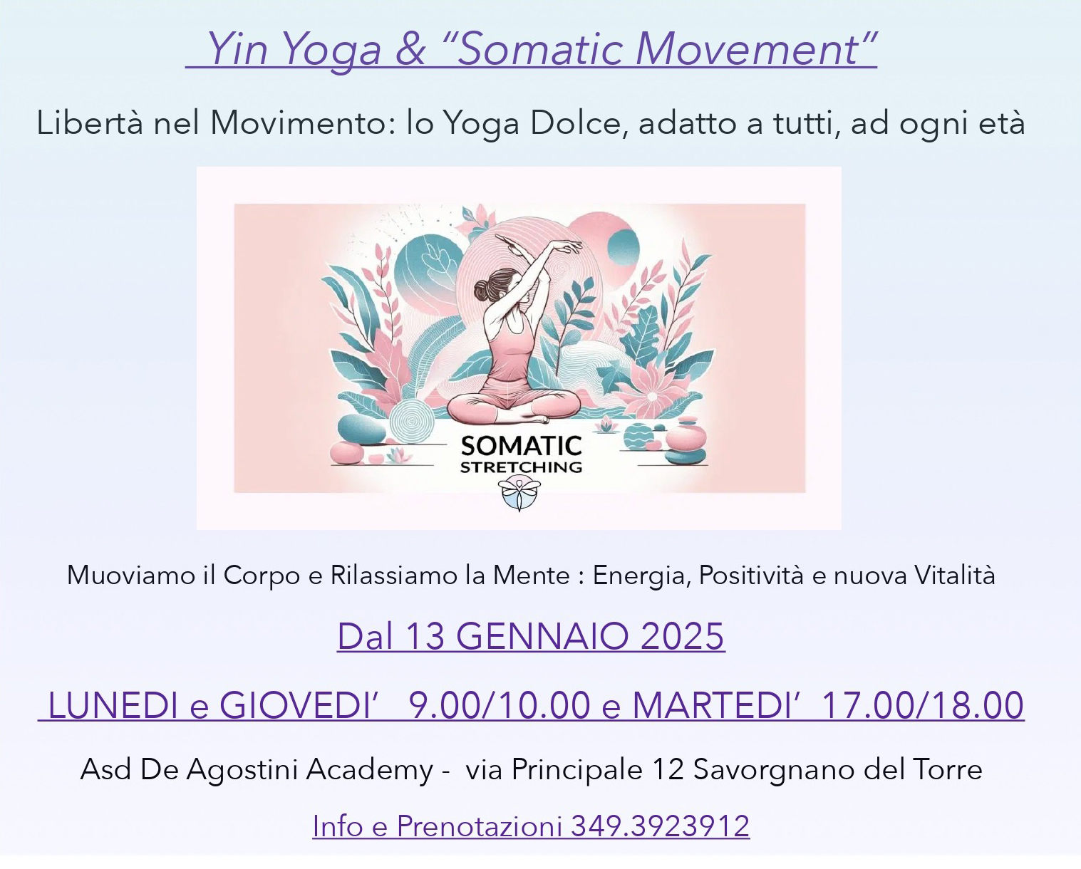 Eventi yoga ASD De Agostini Academy a Savorgnano del Torre UD